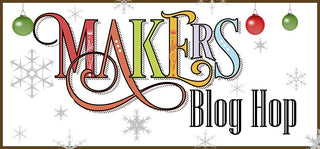 Makers Christmas Blog Hop!