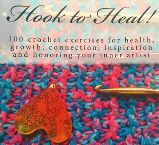 New book: Hook to Heal by Kathryn Vercillo